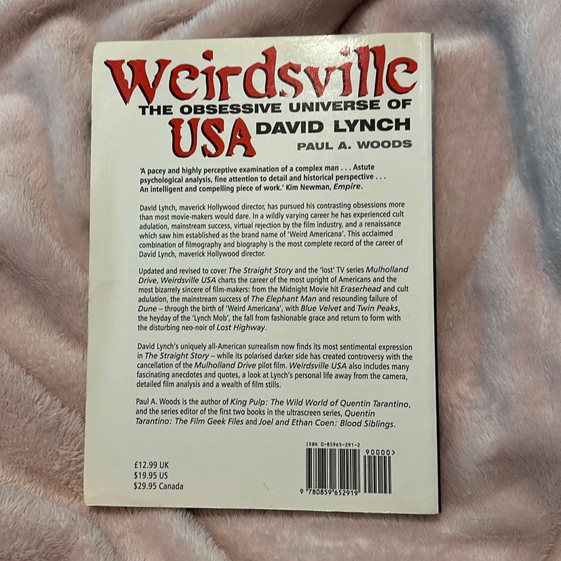 Weirdsville USA the Obsessive Universe of Dsavid Lynch