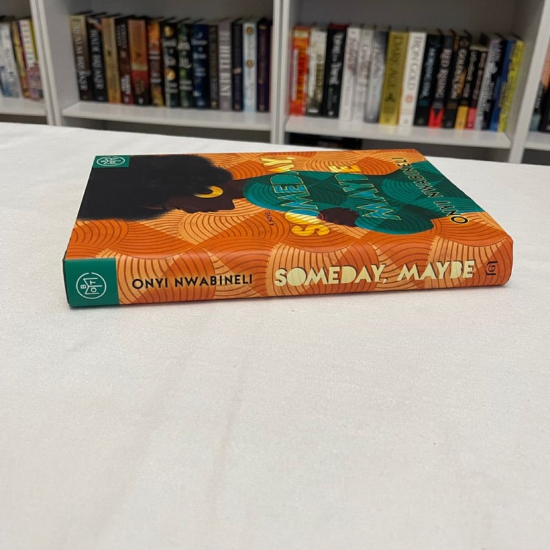 Someday, Maybe BOTM