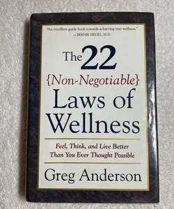 The 22 Non-Negotiable Laws of Wellness (68)