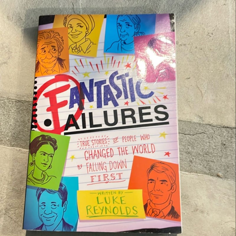 Fantastic Failures