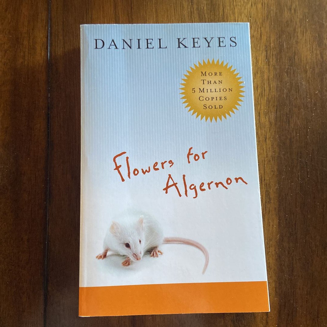 Flowers For Algernon By Daniel Keyes