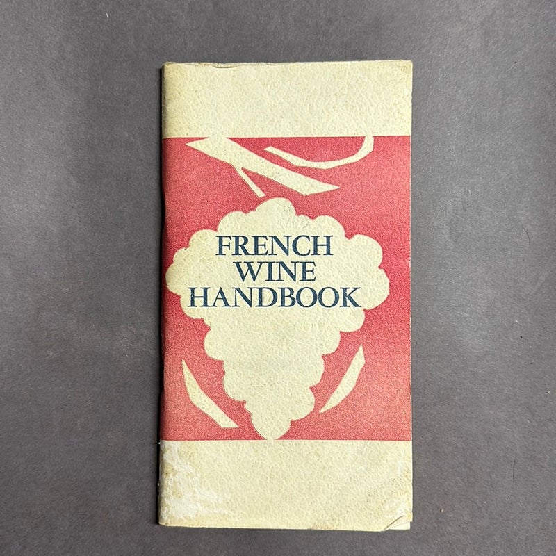 French Wine Handbook 