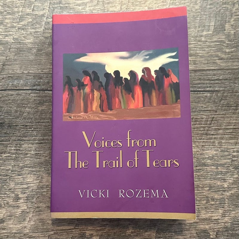 Voices from The Trail of Tears