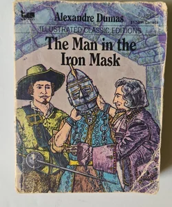 The Man in the Iron Mask Illustrated classic edition 1983 