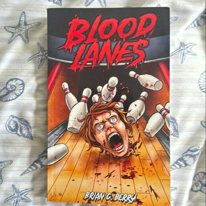 Blood Lanes