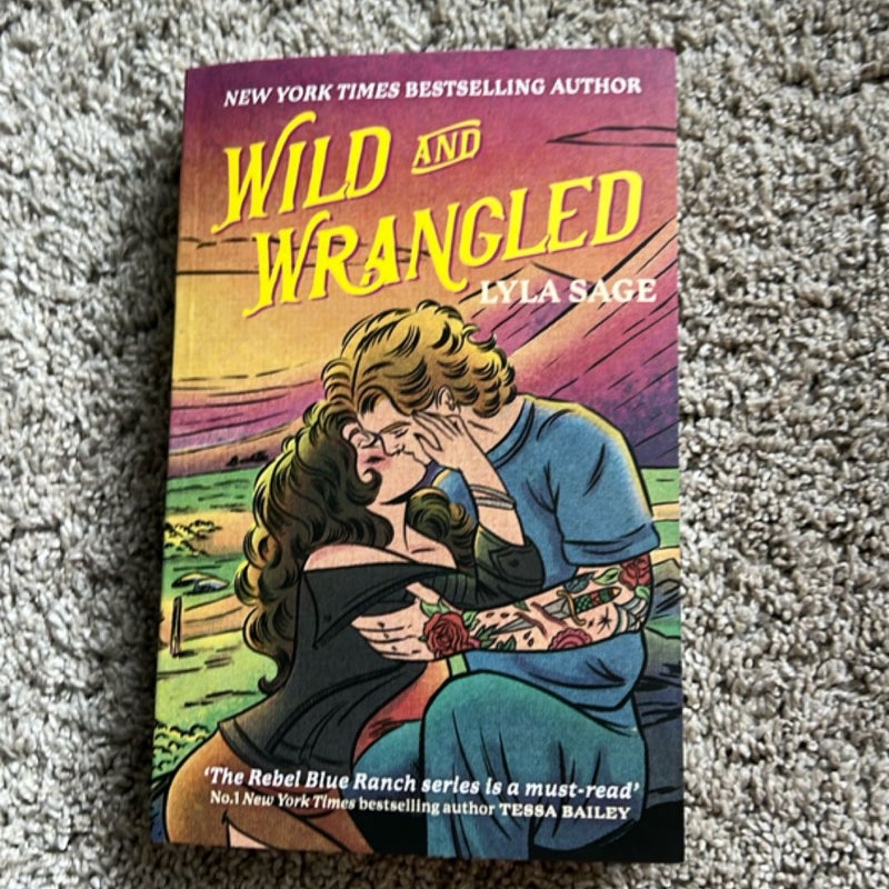 Wild and Wrangled