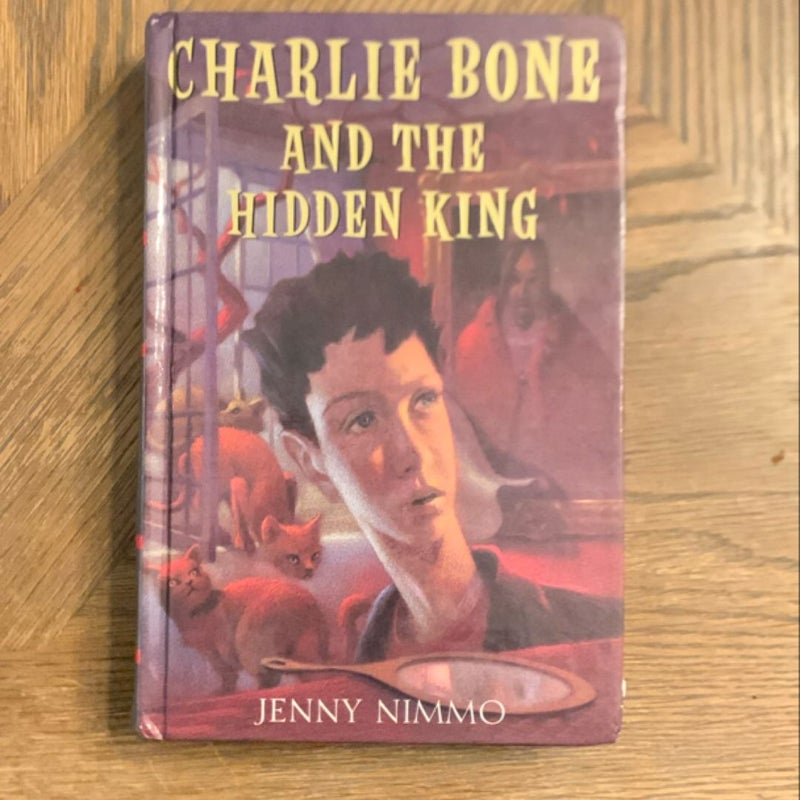 Charlie Bone and the Hidden King