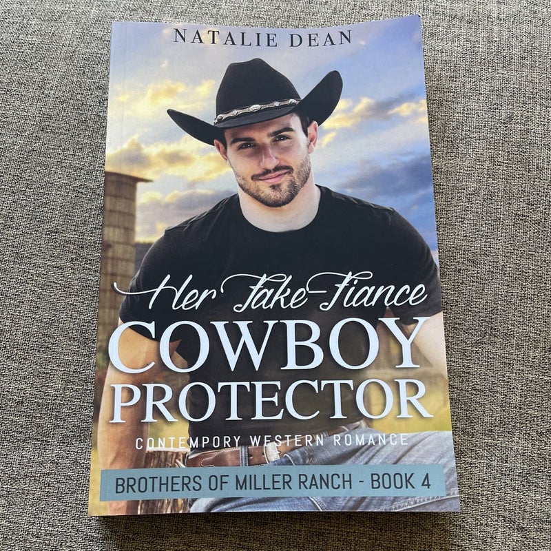 Her Fake-Fiancé Cowboy Protector