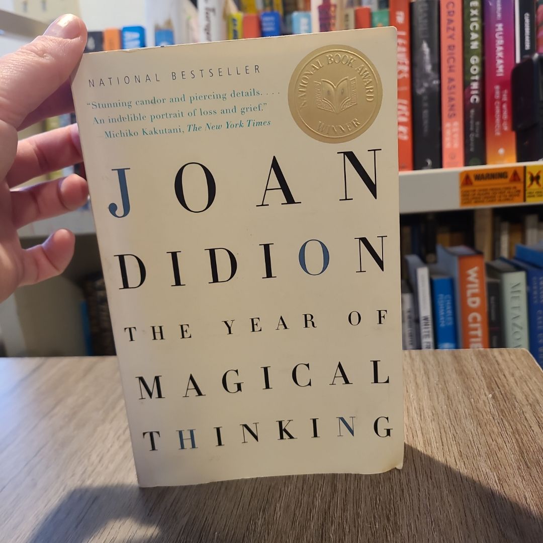 The Year of Magical Thinking