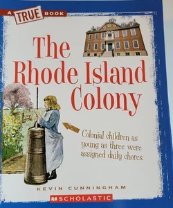 The Rhode Island Colony