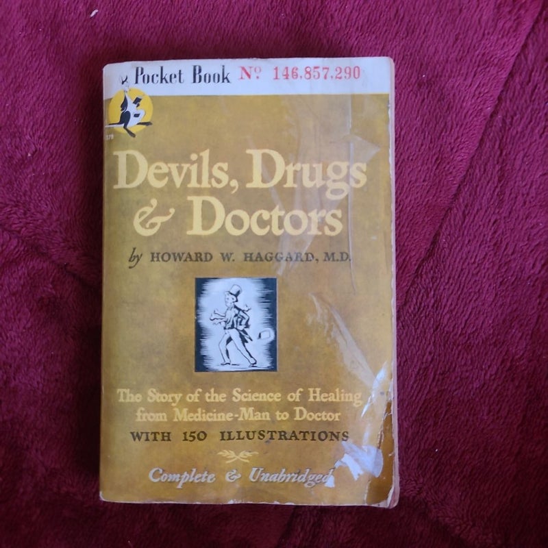 Devils drugs and doctors 