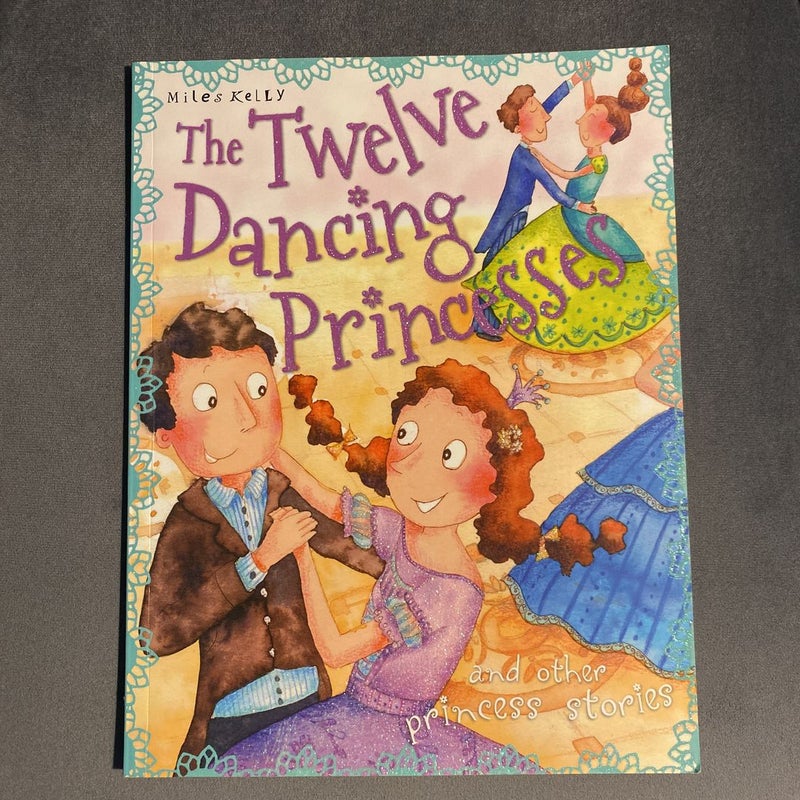 The Twelve Dancing Princesses