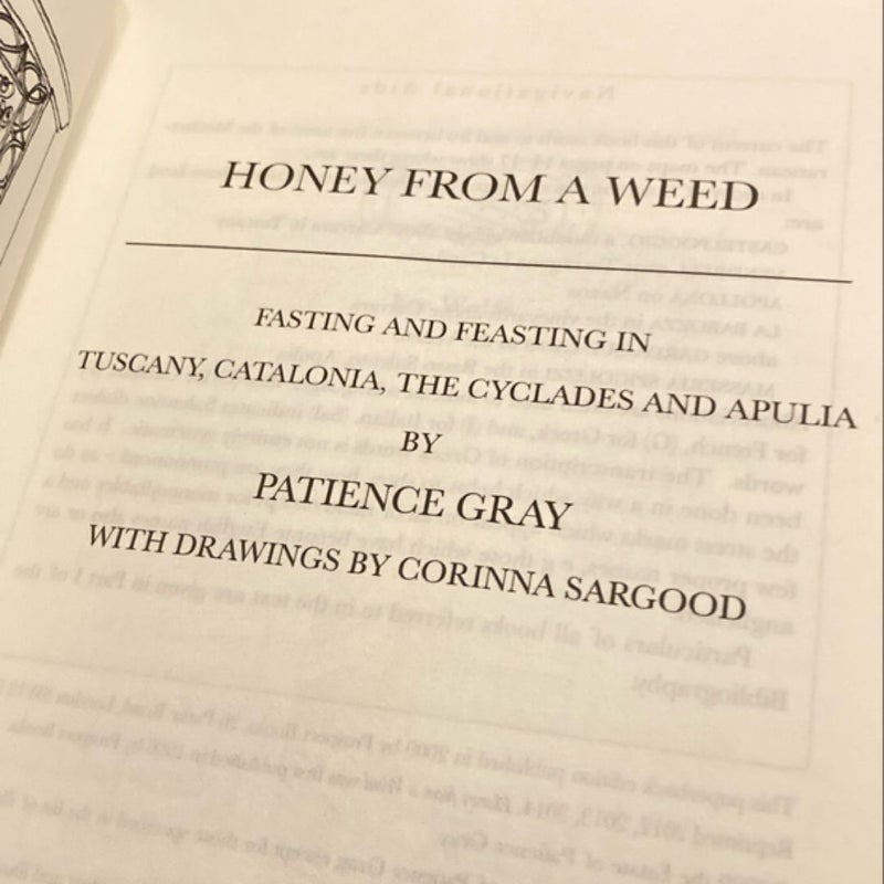 Honey from a Weed