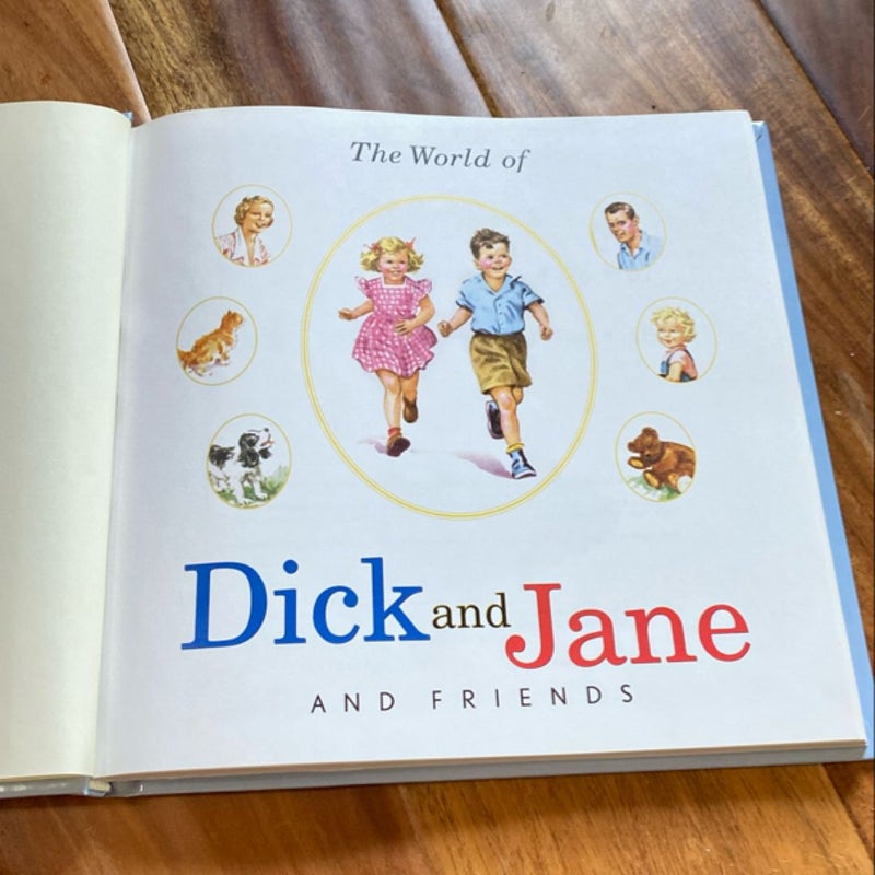 The World of Dick and Jane and Friends 