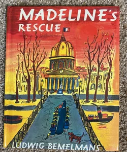 Madeline’s rescue
