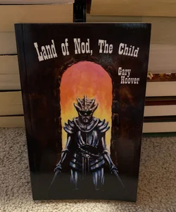 Land of Nod, the Child