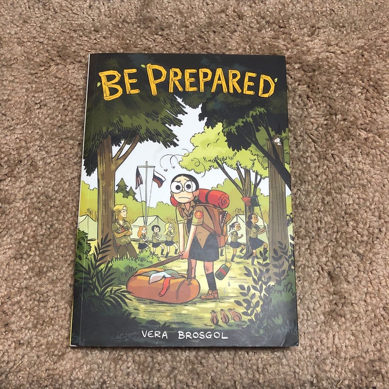 Be Prepared