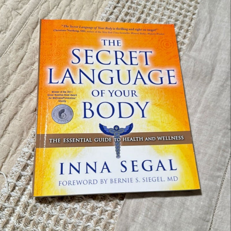 The Secret Language of Your Body