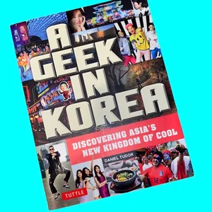 A Geek in Korea