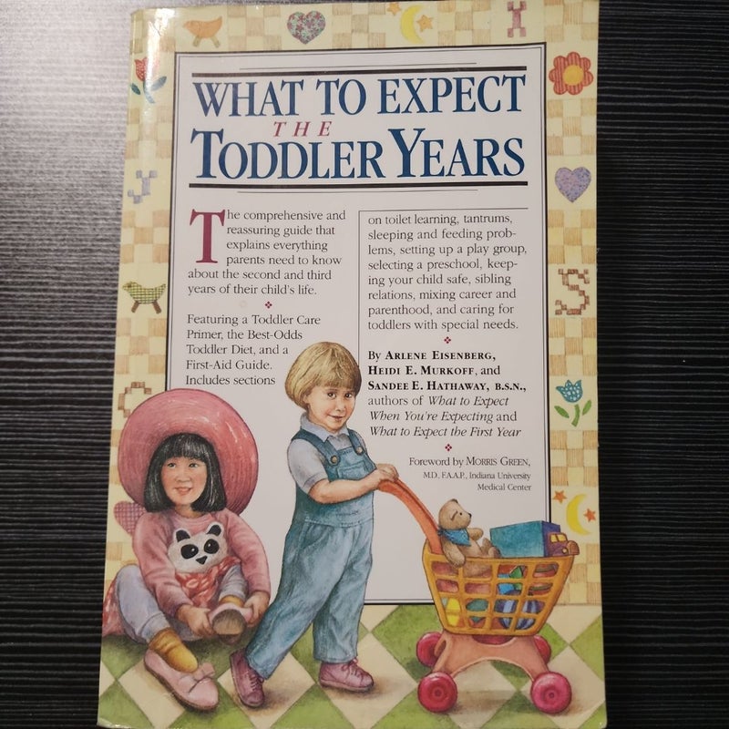 What to Expect the Toddler Years