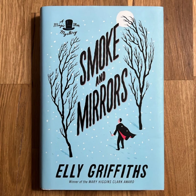 Smoke and Mirrors