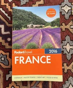 Fodor's France 2016