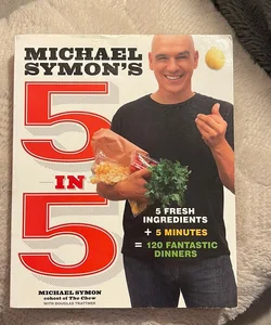 Michael Symon's 5 In 5
