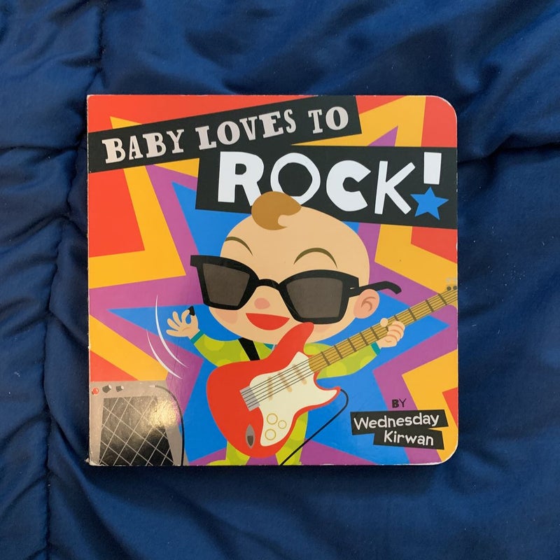 Baby Loves to Rock!