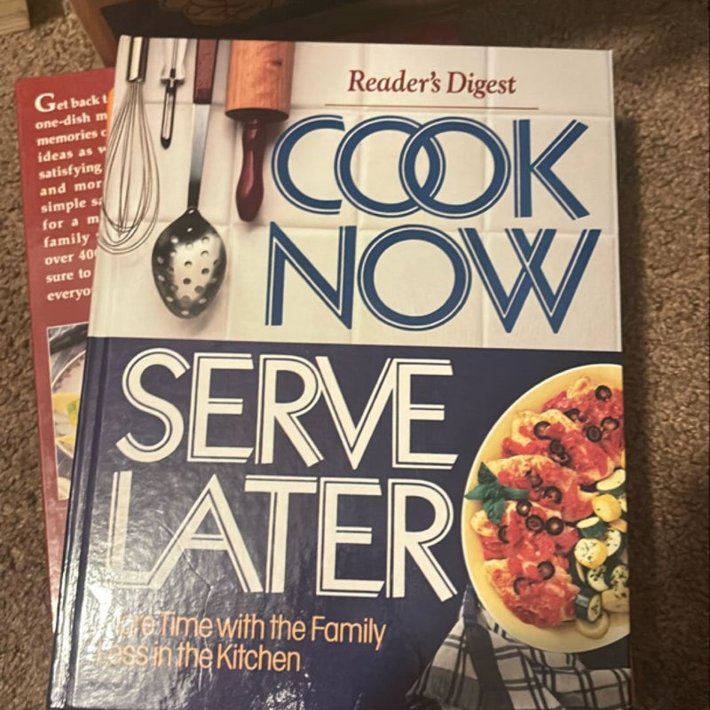 Cook Now, Serve Later