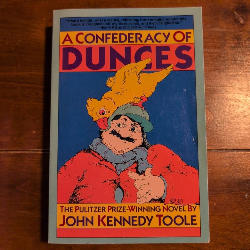 A Confederacy of Dunces