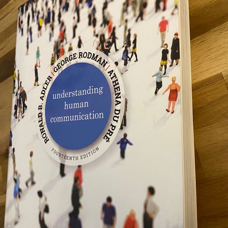 Understanding Human Communication 14th edition 