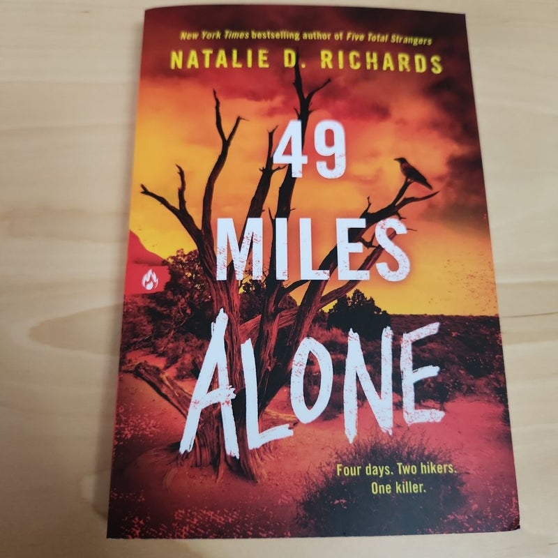 49 Miles Alone