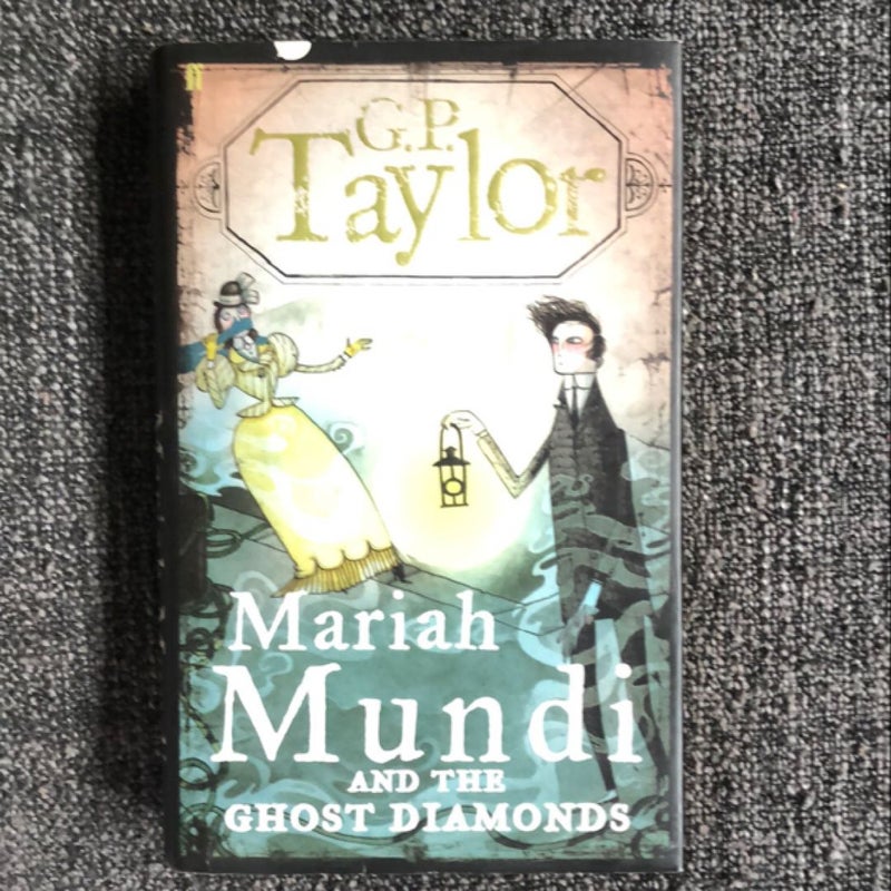 Mariah Mundi and the Ghost Diamonds