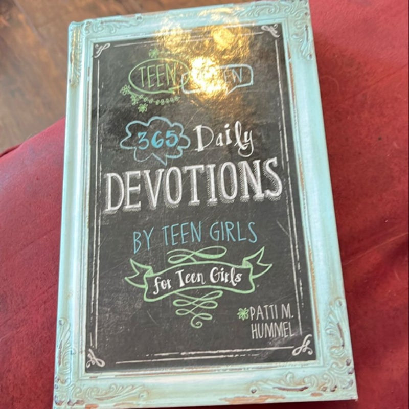 365 Daily Devotions by Teen Girls for Teen Girls