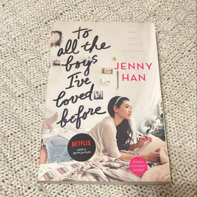 To All the Boys I've Loved Before