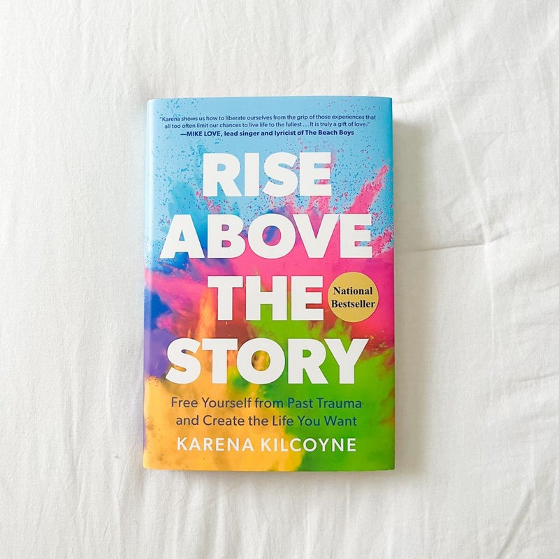 Rise above the Story
