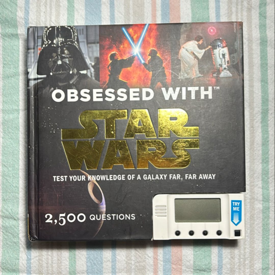 Obsessed with Star Wars