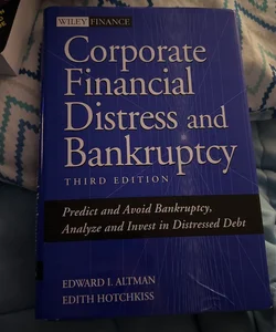 Corporate Financial Distress and Bankruptcy