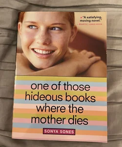 One of Those Hideous Books Where the Mother Dies