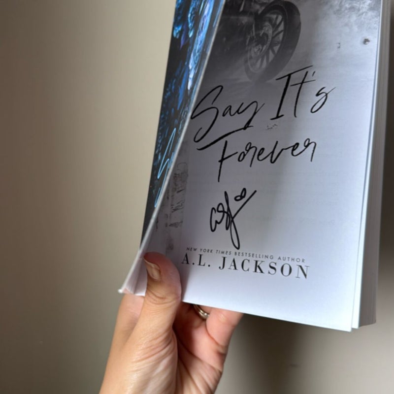 Say It’s Forever - SIGNED COPY