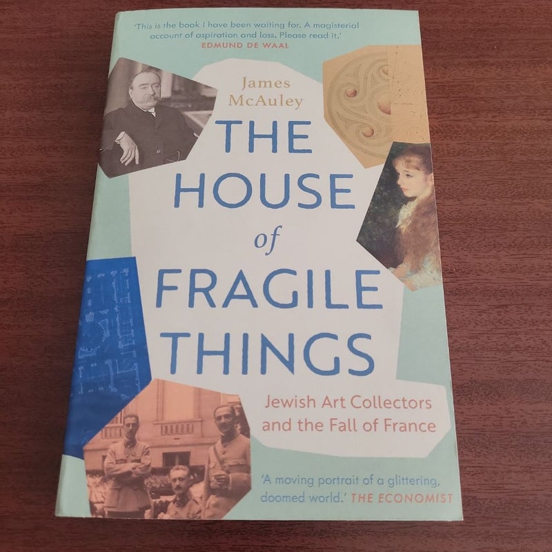 The House of Fragile Things