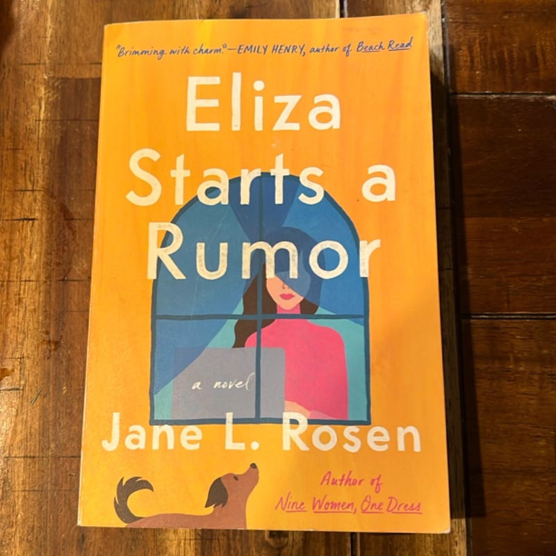 Eliza Starts a Rumor