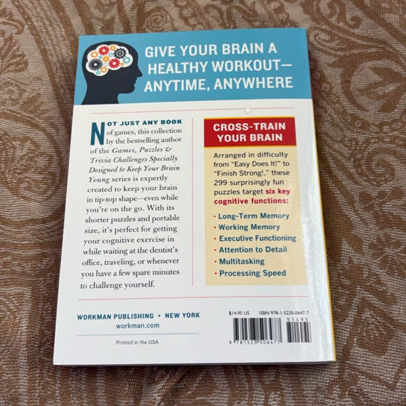 299 on-The-Go Games and Puzzles to Keep Your Brain Young