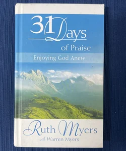 Thirty-One Days of Praise
