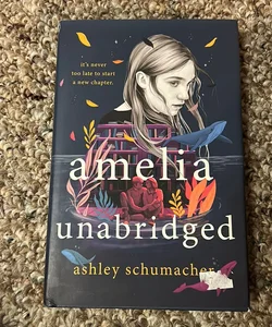 Amelia Unabridged