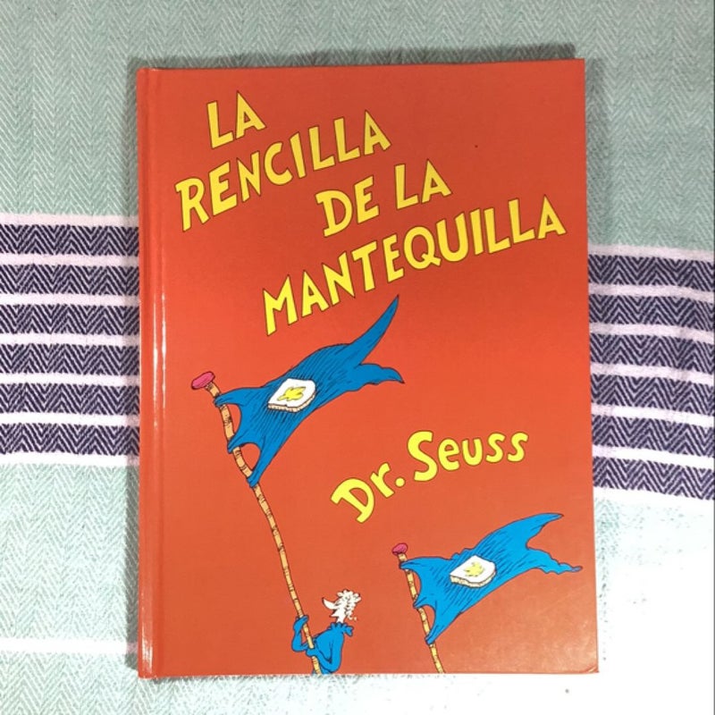 La Rencilla de la Mantequilla (the Butter Battle Book Spanish Edition)