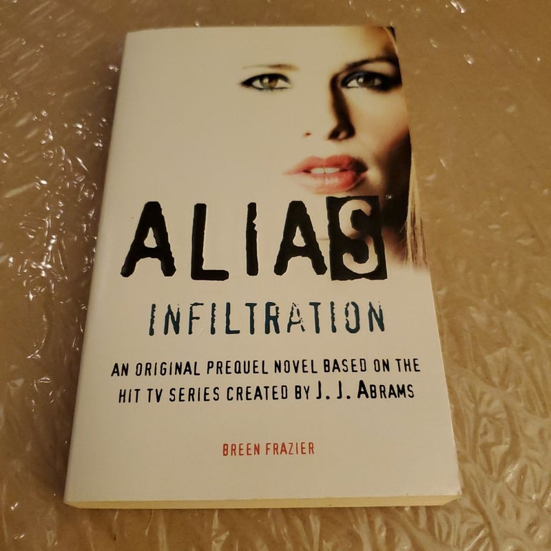 Alias : Infiltration