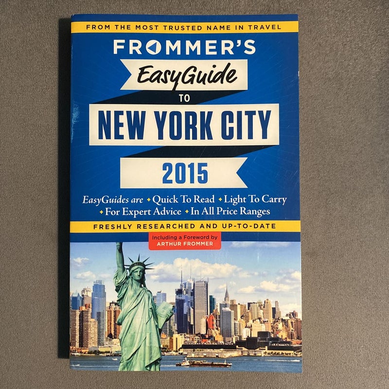 Frommer's EasyGuide to New York City 2015