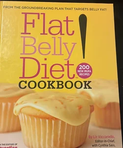 Flat Belly Diet! Cookbook