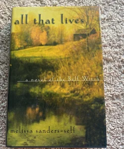 All That Lives